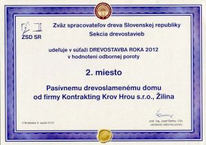 Kontrakting Drevostavba roka - 2012 Melčice